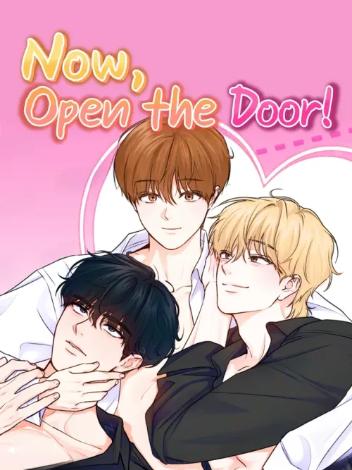 Now, Open the Door! - เปิดประตูเดี๋ยวนี้!