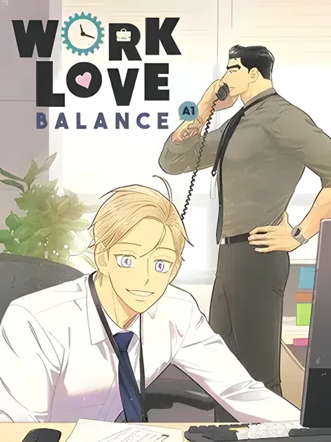 Work Love Balance - เวิร์ก เลิฟ บาลานซ์